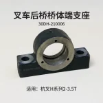 Gối Đỡ Đầu Cầu Sau Xe Nâng Hangcha 30DH-210006